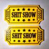 Two Tickets to the Shit Show - Image 2